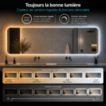 Pratique ! Choisissez vous-même la couleur de lumière souhaitée et créez ainsi l’ambiance idéale dans votre salle de bains